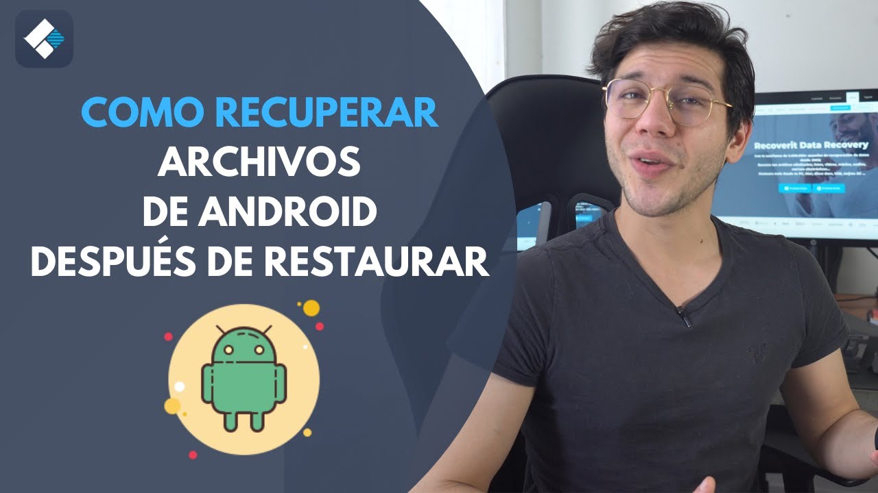 cómo recuperar datos después de restablecimiento android