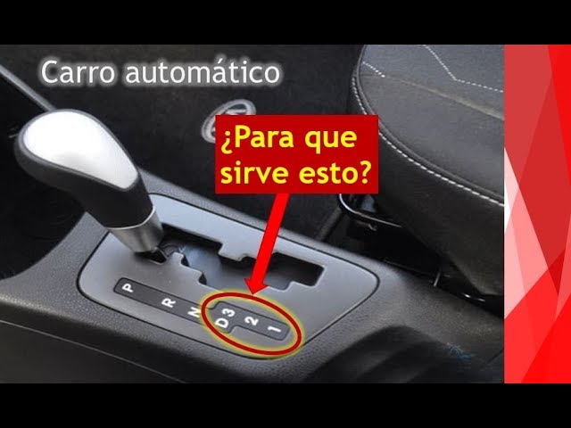 para qué sirve la velocidad 3 en un carro automático