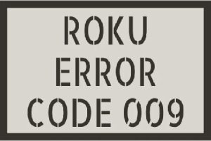 7 Métodos para Solucionar el Error 009 de Roku